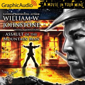 Assault of the Mountain Man [Dramatized Adaptation] sample.