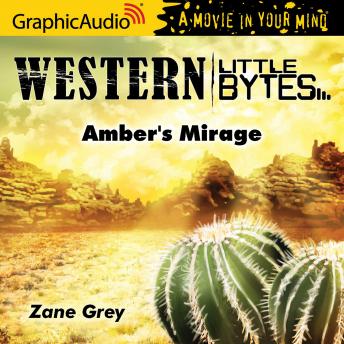 Amber's Mirage [Dramatized Adaptation] sample.