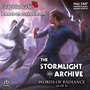 Words of Radiance (4 of 5) [Dramatized Adaptation]: The Stormlight Archive 2