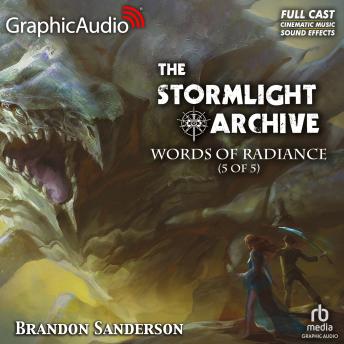 Words of Radiance (5 of 5) [Dramatized Adaptation]: The Stormlight Archive 2