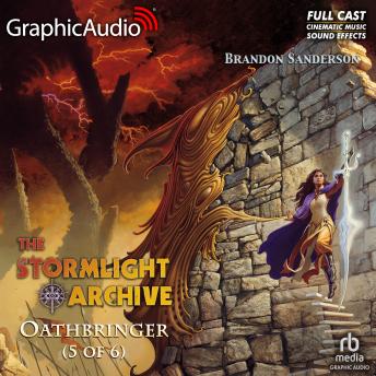 Oathbringer (5 of 6) [Dramatized Adaptation]: The Stormlight Archive 3