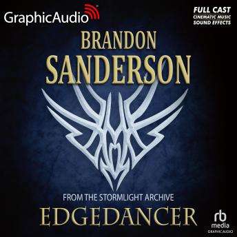 Edgedancer [Dramatized Adaptation]: The Stormlight Archive