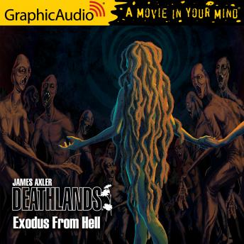 Exodus From Hell [Dramatized Adaptation]