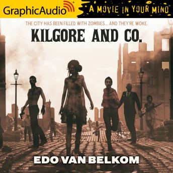 Kilgore and Co. [Dramatized Adaptation]