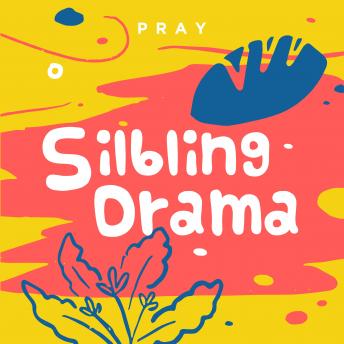 Download Best Audiobooks Religious and Inspirational Sibling Drama: A Kids Bible Story by Pray.com by Pray.Com Free Audiobooks for iPhone Religious and Inspirational Get Best Audiobooks Religious and Inspirational Sibling Drama: A Kids Bible Story by Pray.com by Pray.Com Free Audiobooks for iPhone Religious and Inspirational free audiobooks and podcast