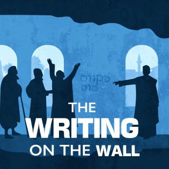 The Writing on the Wall: A Bible Story by Pray.com
