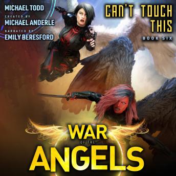Can’t Touch This: A Supernatural Action Adventure Opera