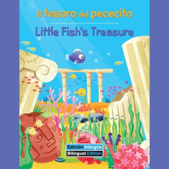 [Spanish] - El tesoro del pececito / Little Fish's Treasure