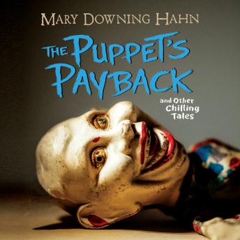 The Puppet's Payback: and Other Chilling Tales