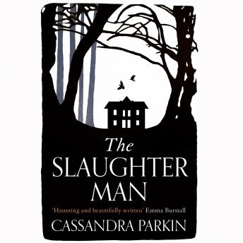 The Slaughter Man by Cassandra Parkin audiobook