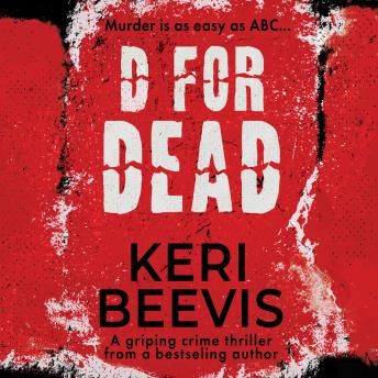 Listen D for Dead By Keri Beevis Audiobook audiobook