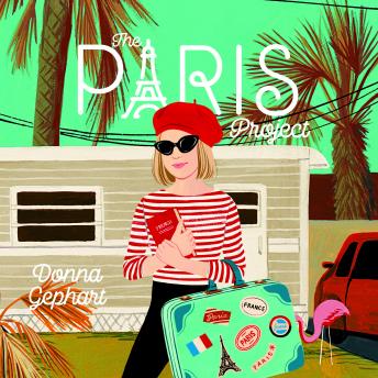 Paris Project, Donna Gephart