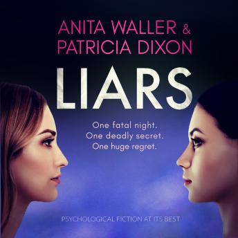 listen Liars: psychological fiction at its best By Patricia Dixon Audiobooks Listen Liars: psychological fiction at its best By Patricia Dixon Audiobook audiobook
