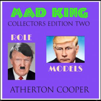 The Mad King - Collerctors Edition Two - Role Models
