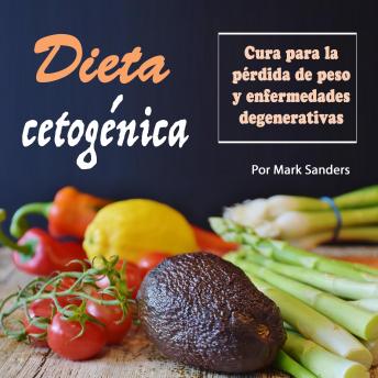 [Spanish] - Dieta cetogénica: Cura para una pérdida de peso y enfermedades degenerativas