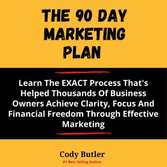 Download 90 day Marketing Plan by Cody Butler