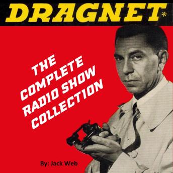 Dragnet - Old Time Radio