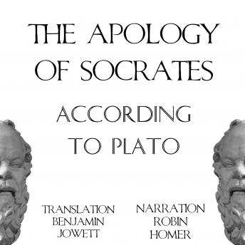 Download Apology of Socrates According to Plato by Plato , Benjamin Jowett