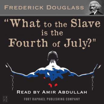 What to the Slave is the Fourth of July? sample.