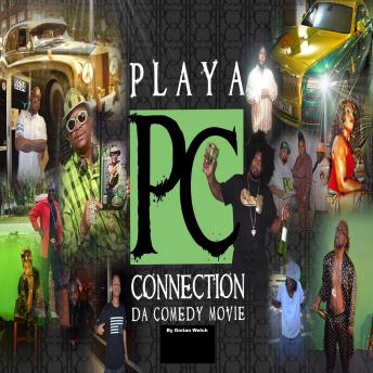 Playa Connection da Comedy Movie