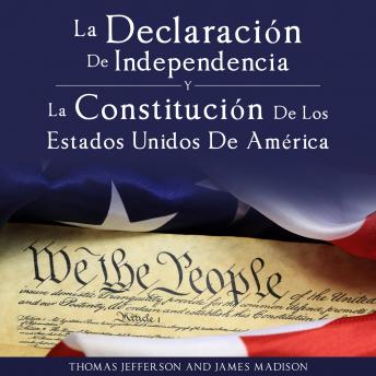 Declaracion de Independencia y Constitucion de los Estados Unidos de America