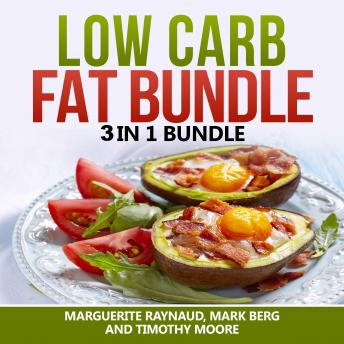 Low Carb Fat Bundle: 3 in 1 Bundle, Low Carb, Body Fat, Ketogenic Diet