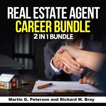 Real Estate Agent Career Bundle: 2 in 1 Bundle, Real Estate Agent, Sales