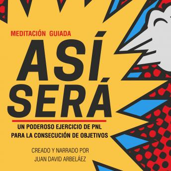 [Spanish] - Meditación Guiada Así Será
