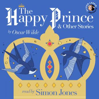 Happy Prince and Other Stories, Audio book by Oscar Wilde