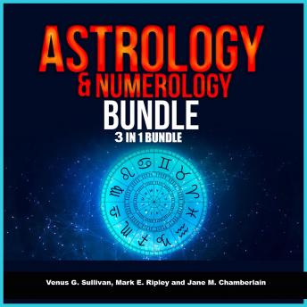 Astrology and Numerology Bundle: 3 in 1 Bundle, Astrology, Numerology, Tarot