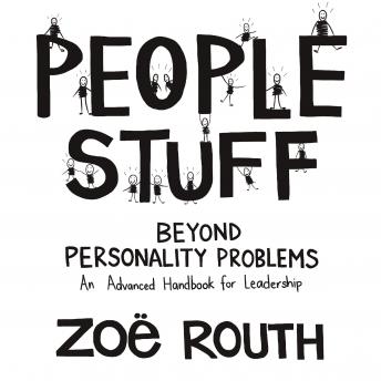 People Stuff - beyond personality problems - an advanced handbook for leadership sample.