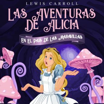 [Spanish] - Las Aventuras De Alicia En El País De Las Maravillas