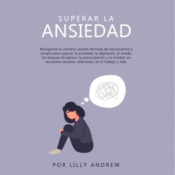 [Spanish] - Superar la ansiedad
