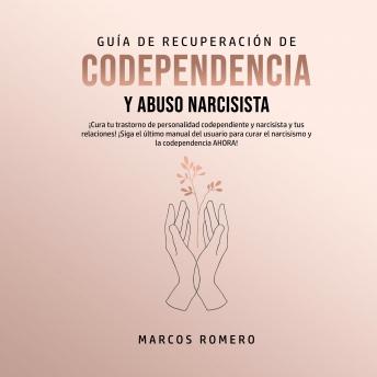 [Spanish] - Guía de Recuperación de Codependencia y Abuso Narcisista