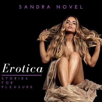 Erotica Stories for Pleasure, Sandra Novel
