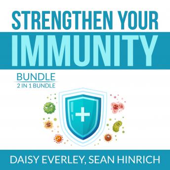 Strengthen Your Immunity Bundle: 2 in 1 Bundle, Super Immunity, The Autoimmune Solution