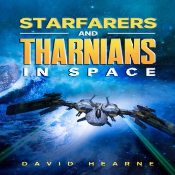 Starfarers and Tharnians in Space, David Hearne