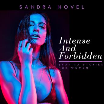 Intense and Forbidden Erotica Stories for Women