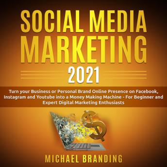 Social Media Marketing 2021