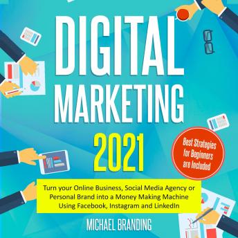 Digital Marketing 2021, Michael Branding