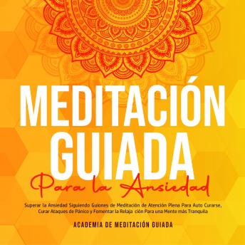 [Spanish] - Meditación Guiada Para la Ansiedad