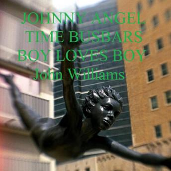 Johnny Angel Time Busbars Boy Loves Boy