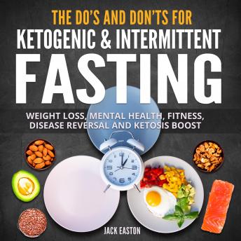 The Do's and Don'ts for Ketogenic &amp; Intermittent Fasting [Written by Jack Easton] episode artwork