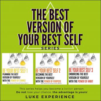 'The Best Version of Your Best Self' Series: The Choice is Yours