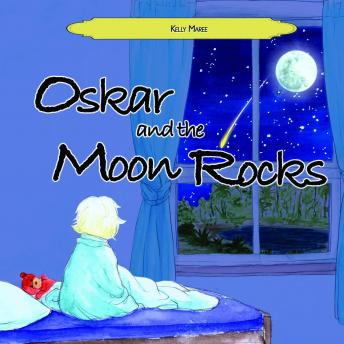 Oskar and the Moon Rocks: Oskar's Adventures Series Book 3 sample.