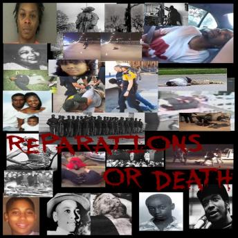 Reparations or Death