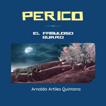 Perico: El Fabuloso Burro