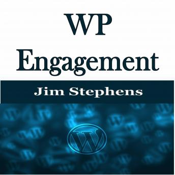 Download ​WP Engagement by Jim Stephens