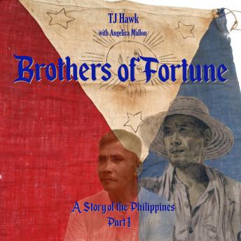 Brothers of Fortune - A Story of the Philippines