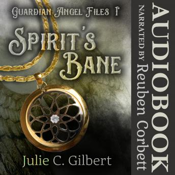Spirit's Bane: A Young Adult Guardian Angel Christian Fantasy Novel